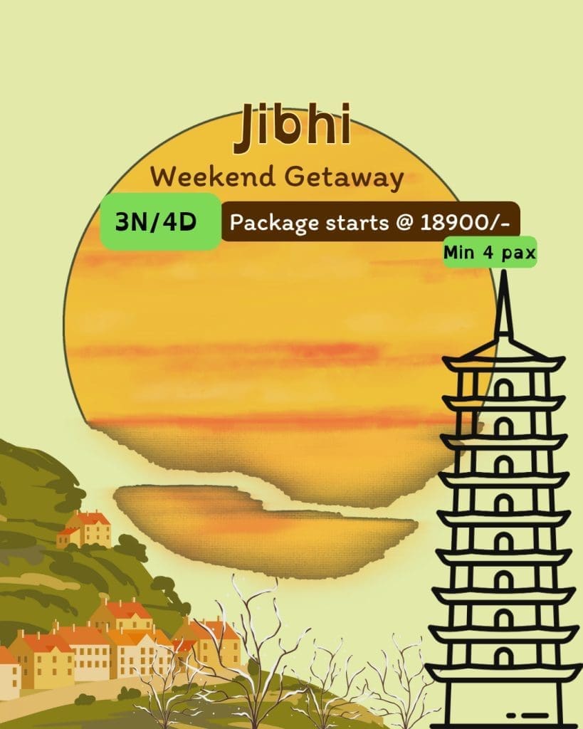 Jibhi getaway poster with sunset, hills, houses, and a pagoda tower promoting Jibhi tour package.